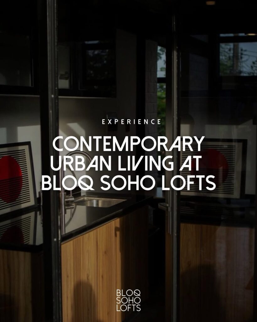 BLOQ SOHO LOFTS