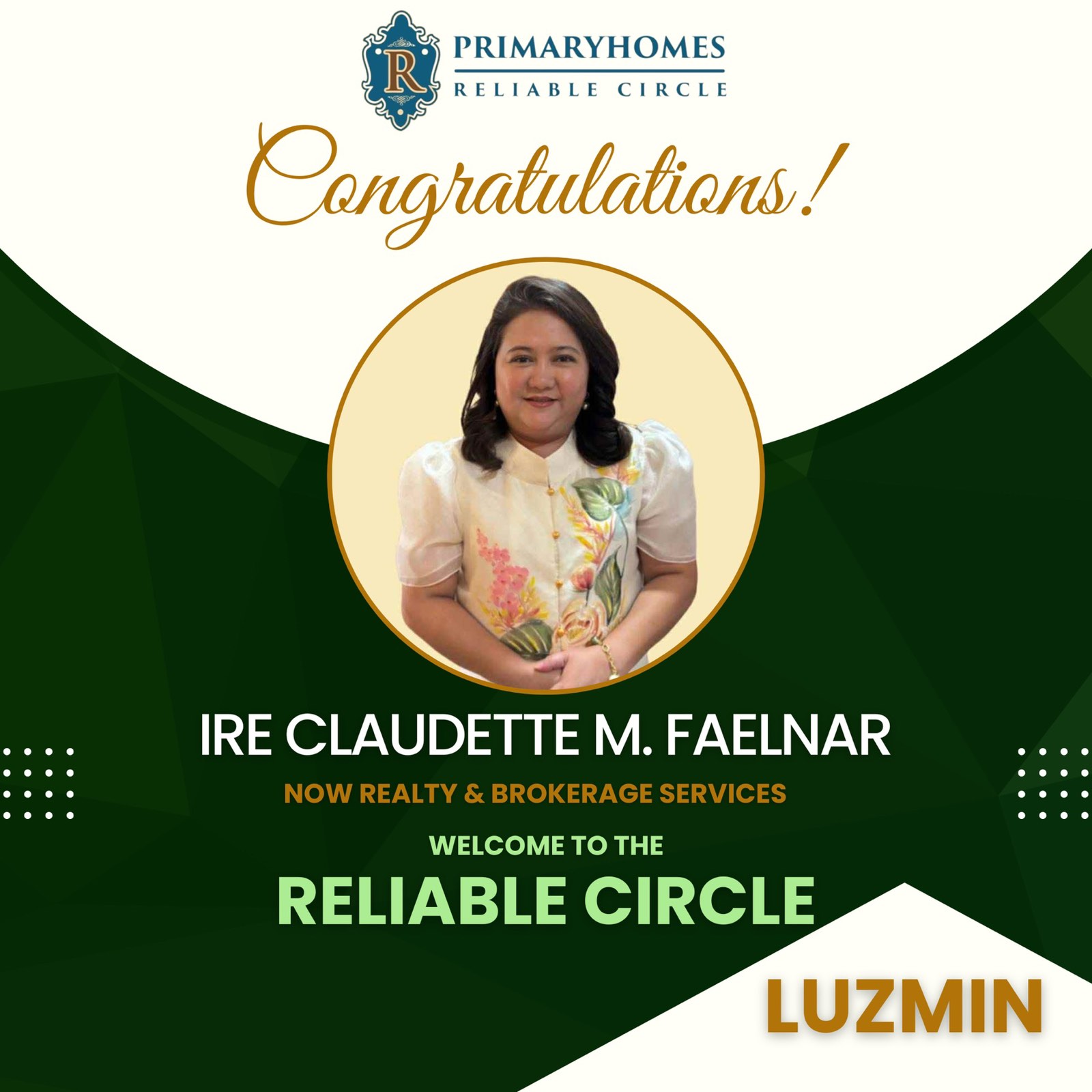A congratulatory graphic for Ire Claudette M. Faelnar of NOW Realty & Brokerage Services for earning a place in the PrimaryHomes Reliable Circle.