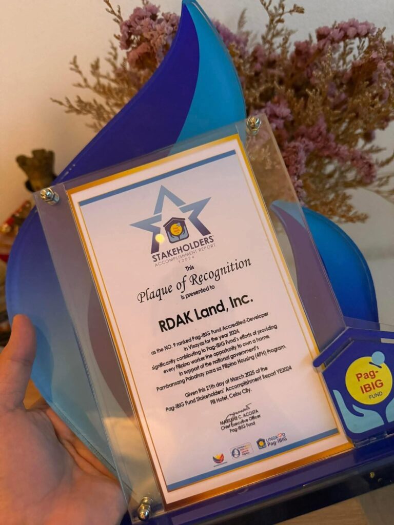 Pag-IBIG Fund Plaque of Recognition awarded to RDAK Land Inc. (Bayanihan Flats) as Top 9 Developer in the Visayas for 2024.